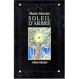 Soleil d'arbrepar Mario Mercier