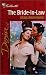 Book Bride In Law (Silhouette Desire, 1251)
