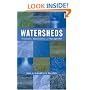 Watersheds: Processes, Assessment and Management