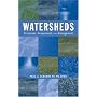 Watersheds: Processes, Assessment and Management