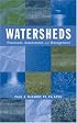 Watersheds: Processes, Assessment and Management