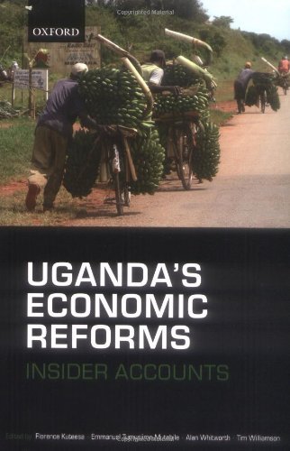 Uganda's Economic Reforms: Insider Accounts