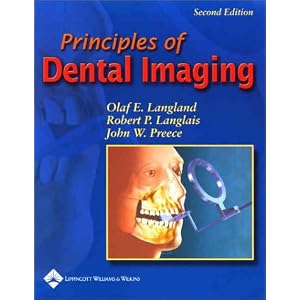 Click here to buy Principles of Dental Imaging (PRINCIPLES OF DENTAL IMAGING ( LANGLAND)) by Olaf E. Langland, Robert P Langlais, and John Preece.