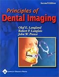 Principles of Dental Imaging (PRINCIPLES OF DENTAL IMAGING ( LANGLAND))