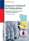 Diagnose-Lehrbuch f&uuml;r Heilpraktiker - Margit Allmeroth