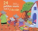 24 petites souris vont à l'école