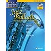 Jazz Ballads: 16 ber�hmte Jazz-Balladen. Alt-Saxophon. Ausgabe mit CD.: 16 ber�hmte Jazz-Ballads. Alt-Saxophon (Schott Saxophone Lounge)