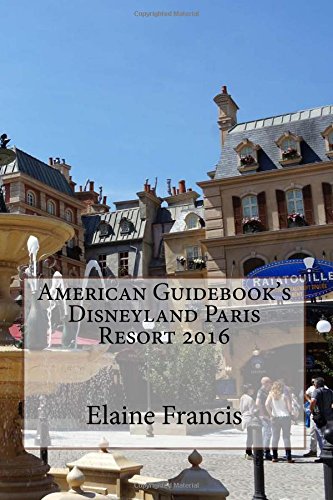 American Guidebook's Disneyland Paris Resort 2016