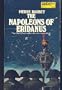 The Napoleons of Eridanus