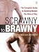 From Scrawny to Brawny: The Complete Guide to Building Muscle the Natural Way