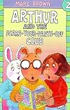 Arthur and the Scare-Your-Pants-Off Club