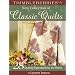 Thimbleberries New Collection of Classic Quilts: 28 Quilting Inspirations for the Home (Thimbleberries) (Thimbleberries) (Thimbleberries)