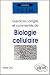 Exercices corriges et commentes de biologie cellulaire
