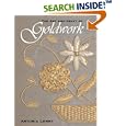 The Art and Craft of Goldwork: Goldwork projects using gold threads, beads and sequins by Antonia Lomny
