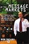 The Message of the Markets: How Financial Markets Foretell the Future--and How You Can Profit from Their Guidance The Message of the Markets: How Financial Markets Foretell the Future--and How You Can Profit from Their Guidance