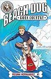 Beach Dog Goes Country (Jake the Beagle's Crazy Adventures, #1) (Jake the Beagle's Crazy Adventures)