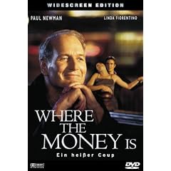 Where the Money Is - Ein hei�er Coup