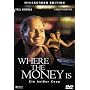 Where the Money Is - Ein hei�er Coup