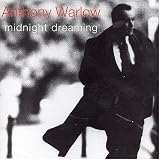 Anthony Warlow - Midnight Dreaming