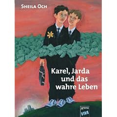 Karel, Jarda und das wahre Leben