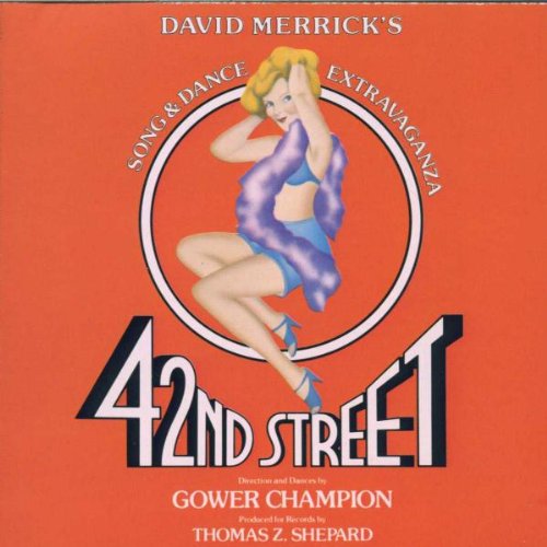 42nd Street - Lullaby Of Broadway Lyrics - Zortam Music
