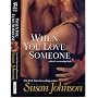When You Love Someone