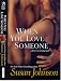 When You Love Someone