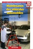 Maintenance des véhicules automobiles, BAC Pro industriels, 3 ans, 2de professionnelle