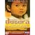 Dogora, l'�veil des sens