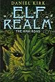 Elf realm : the high road