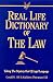 Real Life Dictionary of the Law: Taking the Mystery Out of Legal Language
