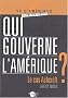 Qui gouverne l'Am�rique ? Le cas Ashcroft