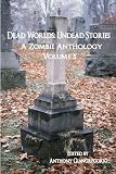 Dead Worlds: Undead Stories Volume 5