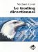 Le trading directionnel (French Edition)