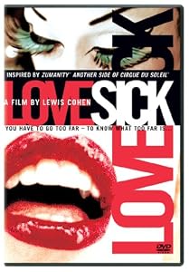 Cirque du Soleil - Lovesick
