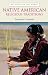 Native American Religious Traditions (Religions of the World Series)