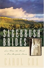 Sagebrush Brides - Love Rules The Ranch In Four Complete Novels