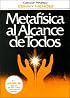 Metafisica al alcance de todos