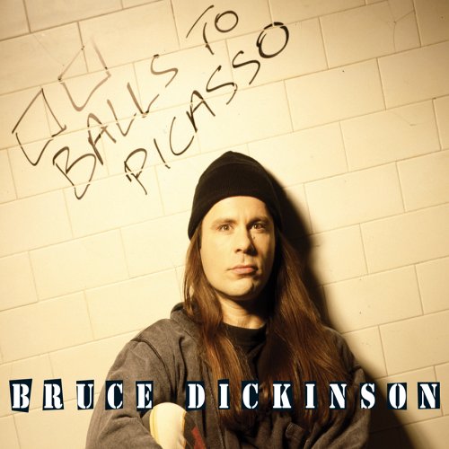 Bruce Dickinson - Balls To Picasso - Zortam Music