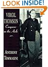 Virgil Thomson: Composer on the Aisle