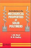An Introduction to the Mechanical Properties of Solid Polymers