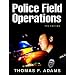 Police Field Operations (7th Edition)