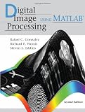 Digital Image Processing Using MATLAB, 2nd ed.