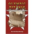 Olympic & Titanic: The Truth Behind the Conspiracy