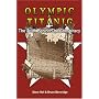 Olympic & Titanic: The Truth Behind the Conspiracy