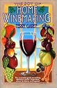 The Joy of Home Wine Making