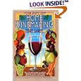 The Joy of Home Wine Making