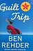 Guilt Trip: A Blanco County, Texas, Novel (Blanco County, Texas, Novels)