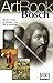 Bosch (DK Art Book)