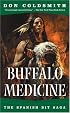 Buffalo Medicine (Spanish Bit)
